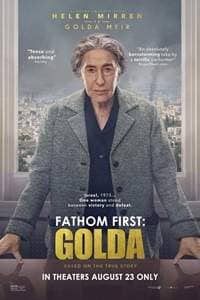 A poster of the movie, " fathom first : golda."