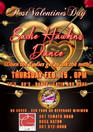 A poster for sadie hawkins dance with the event date and location.