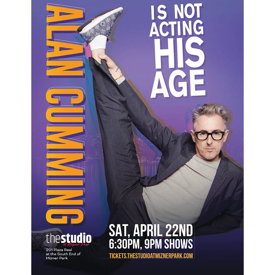 A poster of alan cumming is not acting his age.